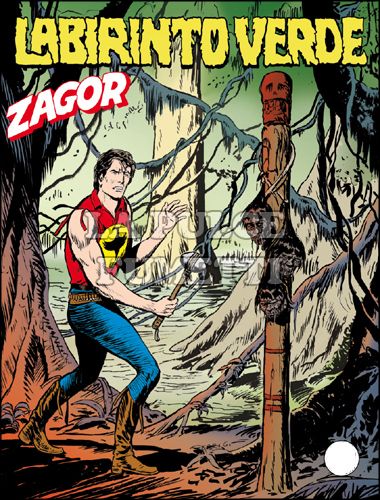 ZENITH #   617 - ZAGOR 566: LABIRINTO VERDE